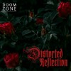 DISTORTED REFLECTION - Doom Zone (2026) CD